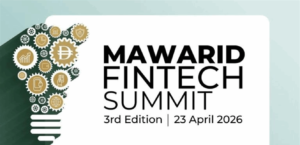 “Mawarid Summit” in Dubai: One thousand participants shape the future of financial technology